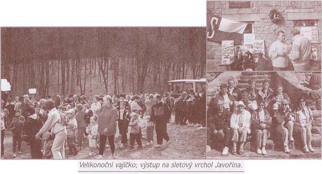 Velikonoční vajíčko; výstup na sletový vrchol Javořina